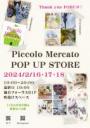 Piccolo Mercato POP UP STORE in 仙台フォーラス