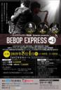 【先行販売締切迫る！】河北新報社＆ DateFM仙台 presents サックスプレイヤー熊谷駿  BEBOP EXPRESS vol.3!!